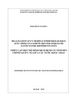 Réalisation dun modèle épidémiologique avec prise en compte des politiques de santé entre différents pays = thiết lập một mô hình dịch bệnh có tính đến chính sách y tế giữa các nước khác nhau  luận văn ths  công nghệ  