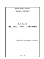BÀI GIẢNG MÔN HỆ THỐNG THÔNG TIN ĐẤT ĐAI