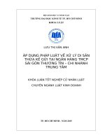 Luận văn tốt nghiệp cử nhân luật kinh tế về áp DỤNG PHÁP LUẬT về xử lý DI sản THỪA kế gửi tại NGÂN HÀNG