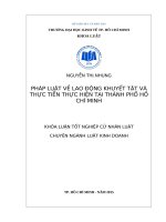 Luận văn tốt nghiệp cử nhân luật kinh tế về PHÁP LUẬT về LAO ĐỘNG KHUYẾT tật và thực tiện áp dụng hướng dẫn cô nguyễn triều hoa