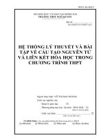 SKKN hệ THỐNG lý THUYẾT và bài tập về cấu tạo NGUYÊN tử và LIÊN kết hóa học TRONG CHƯƠNG TRÌNH THPT 