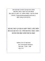 BÀI DỰ THI VẬN DỤNG KIẾN THỨC LIÊN MÔN ĐỂ GIẢI QUYẾT CÁC TÌNH HUỐNG THỰC TIỄN DÀNH CHO HỌC SINH TRUNG HỌC