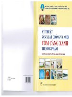 KĨ THUẬT SẢN XUẤT GIỐNG VÀ NUÔI TÔM CÀNG XANH THƯƠNG PHẨM