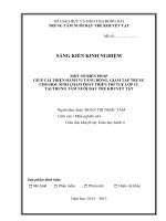 sáng kiến kinh nghiệm một số biện pháp giúp cải thiện hành vi tăng động, giảm tập trung cho học sinh chậm phát triển trí tuệ lớp 1c tại trung tâm nuôi dạy trẻ khuyết tật 