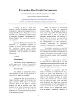 Pragmatics, how people use language 