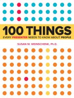 100 things every presenter needs to know about people