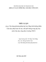 TIỂU LUẬN GIÁO DỤC CÔNG DÂN: Vận dụng phương pháp dạy học bằng tình huống nhằm Giáo dục pháp luật cho học sinh phổ thông trong dạy học môn Giáo dục công dân ở trường THCS
