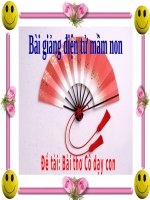 Bài giảng điện tử mầm non lớp Chồi đề tài Bài thơ Cô dạy con