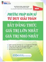 phương pháp hàm số tư duy giải toán bất đẳng thức giá trị lớn nhất, giá trị nhỏ nhất (phần 1)