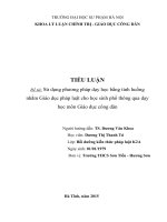 TIỂU LUẬN GIÁO DỤC CÔNG DÂN: Sử dụng phương pháp dạy học bằng tình huống nhằm Giáo dục pháp luật cho học sinh phổ thông qua dạy học môn Giáo dục công dân