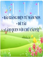 Bài giảng điện tử mầm non lớp Lá đề tài Làm quen với chữ cái p, q – Chủ đề: Thế giới thực vật