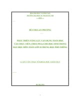 LUẬN VĂN THẠC SĨ KHOA HỌC GIÁO DỤC: PHÁT TRIỂN NĂNG LỰC VẬN DỤNG TOÁN HỌC  VÀO THỰC TIỄN (THEO PISA) CHO HỌC SINH TRONG DẠY HỌC MÔN TOÁN LỚP 10 TRUNG HỌC PHỔ THÔNG