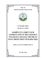 Nghiên cứu chiết tách anthocyanin từ hoa dâm bụt ứng dụng làm giấy chỉ thị an toàn trong phân tích hóa học 