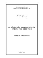 Luận án Tiến sĩ: Cơ sở đảm bảo, nâng cao độ chính xác của phép đo độ tròn