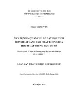 LUẬN VĂN THẠC SĨ KHOA HỌC GIÁO DỤC: XÂY DỰNG MỘT SỐ CHỦ ĐỀ DẠY HỌC TÍCH HỢP NHẰM NÂNG CAO CHẤT LƯỢNG DẠY HỌC Ở CẤP TRUNG HỌC CƠ SỞ