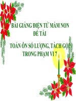 Bài giảng điện tử mầm non lớp Lá đề tài Toán ôn số lượng, tách gộp trong phạm vi 7
