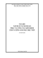 TẬP HUẤN TỰ ĐÁNH GIÁ PHỤC VỤ CÔNG TÁC KIỂM ĐỊNH CHẤT LƯỢNG GIÁO DỤC HỌC VIỆN