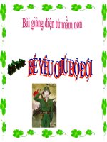 Bài giảng điện tử mầm non lớp Mầm đề tài Bé yêu chú bộ đội