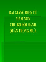Bài giảng điện tử mầm non lớp Chồi đề tài Thơ Chú bộ đội hành quân trong mưa