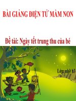 Bài giảng điện tử mầm non lớp Chồi đề tài Ngày tết trung thu của bé