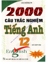 2000 cấu trắc nghiệm tiếng Anh lớp 12
