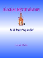 Bài giảng điện tử mầm non lớp Lá đề tài Truyện cây táo thần
