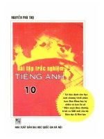BÀI TẬP TRẮC NGHIỆM TIẾNG ANH LỚP 10