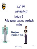 AAE556 Lecture 15  Finite element subsonic aeroelastic models