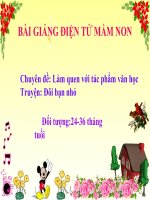 Bài giảng điện tử mầm non Lớp nhà trẻ đề tài Truyện đôi bạn nhỏ