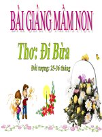 Bài giảng điện tử mầm non Lớp nhà trẻ đề tài Bài thơ đi bừa