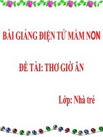 Bài giảng điện tử mầm non Lớp nhà trẻ đề tài Thơ giờ ăn