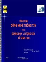 ỨNG DỤNG CÔNG NGHỆ THÔNG TIN trong GIẢNG DẠY & LƯỢNG GIÁ KÝ SINH HỌC, đại học y dược TPHCM
