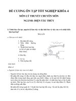 ĐỀ CƯƠNG ÔN TẬP TỐT NGHIỆP KHÓA 4 MÔN LÝ THUYẾT CHUYÊN MÔN NGÀNH: ĐIỆN TÀU THỦY