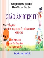 THÊM TRẠNG NGỮ CHỈ NƠI CHỐN CHO CÂU