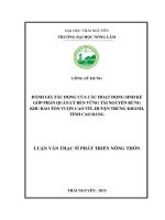 Đánh giá tác động của các hoạt động sinh kế góp phần quản lý bền vững tài nguyên rừng khu bảo tồn vượn cao vít huyện trùng khánh, tỉnh cao bằng 