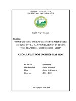 Đánh giá công tác cấp giấy chứng nhận quyền sử dụng đất tại xã văn nho   huyện bá thước   tỉnh thanh hóa giai đoạn 2010 – 6 2014 