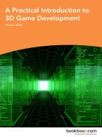 A Practical Introduction to 3D Game Development