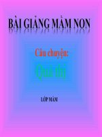 Bài giảng điện tử mầm non lớp Mầm đề tài Truyện Quả thị