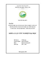 Đánh giá hiệu quả sử dụng đất nông nghiệp và đề xuất phương hướng sử dụng đất hiệu quả trên địa bàn xã phú tiến   huyện định hóa   tỉnh thái nguyên 