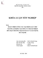 Hoàn thiện công tác tạo động lực cho người lao động tại công ty TNHH thương mại sản xuất và xây dựng duy mạnh 