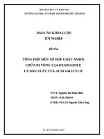 khóa luận tốt nghiệp tổng hợp một số hợp chất amide chứa dị vòng 1,3,4 oxadiazole là dẫn xuất của acid salicylic 