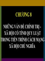 NHỮNG VẤN ĐỀ CHÍNH TRỊ  XÃ HỘI CÓ TÍNH QUY LUẬT TRONG TIẾN TRÌNH CÁCH MẠNG XÃ HỘI CHỦ NGHĨA