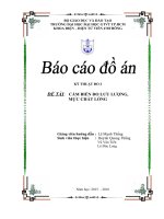 Báo cáo đồ án Cảm biến đo lưu lượng, mực chất lỏng