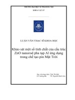 LUẬN VĂN THẠC SĨ VẬT LÝ: Khảo sát một số tính chất của cấu trúc ZnO nanorod pha tạp Al ứng dụng trong chế tạo pin Mặt Trời