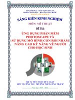 sáng kiến kinh nghiệm ỨNG DỤNG PHẦN mềm PHOTOSCAPE và sử DỤNG mô HÌNH CON rối NHẰM NÂNG CAO kỹ NĂNG vẽ NGƯỜI CHO học SINH 