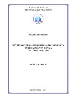 Xây dựng chiến lược kinh doanh cho công ty TNHH tài nguyên đông á giai đoạn 2013 2017 