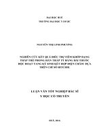 NGHIÊN CỨU KẾT QUẢ ĐIỀU TRỊ VIÊM KHỚP DẠNG THẤP THỂ PHONG HÀN THẤP TÝ BẰNG BÀI THUỐC ĐỘC HOẠT TANG KÝ SINH KẾT HỢP ĐIỆN CHÂM  DỰA TRÊN CHỈ SỐ RITCHIE