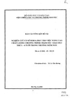 Nghiên cứu cơ sở khoa học cho việc nâng cao chất lượng chương trình chăm sóc giáo dục trẻ 3 6 tuổi trong trường mầm non 