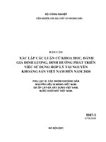 Báo cáo tổng kết xác lập luận cứ khoa học, đánh giá định l ợng, định h ớng phát triển việc sử dụng hợp lý tài nguyên khoáng sản việt nam đến năm 2020 – các nhóm khoáng sản  nguyên liệu xi măng việt nam,  đá ốp lát đá xây dự 