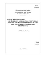NGHIÊN cứu xây DỰNG QUY TRÌNH TỔNG THỂ, GIẢI PHÁP đảm bảo AN TOÀN, AN NINH THÔNG TIN, ỨNG DỤNG CHO hội NGHỊ TRUYỀN HÌNH (VIDEO CONFERENCING) 